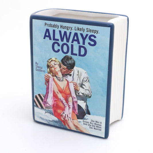 Always Cold Book pencil holder, vase, gift for reader
