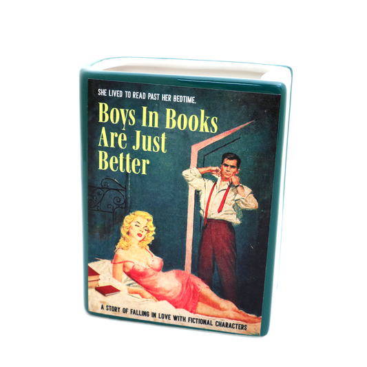 Boys in Books are Better Book pencil holder, vase, gift for reader